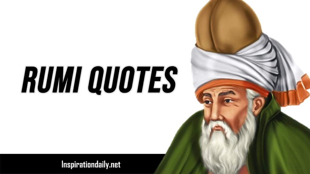 Rumi Quotes